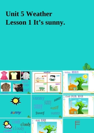 四年级英语上册 Unit 5 Lesson 1 It’s sunny课件3 鲁科版-鲁科版小学四年级上册英语课件