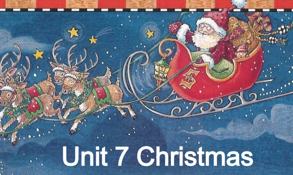 四年级英语上册 Unit 7 Christmas Part A课件2 （新版）闽教版-闽教版小学四年级上册英语课件
