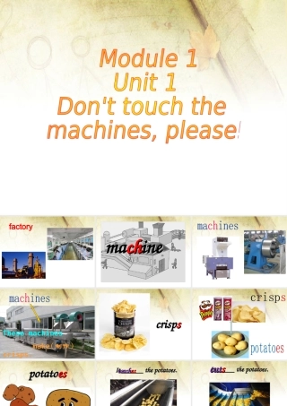 四年级英语下册 Module 1 unit 1 don't touch the machines please课件2 外研版（一起）-外研版小学四年级下册英语课件