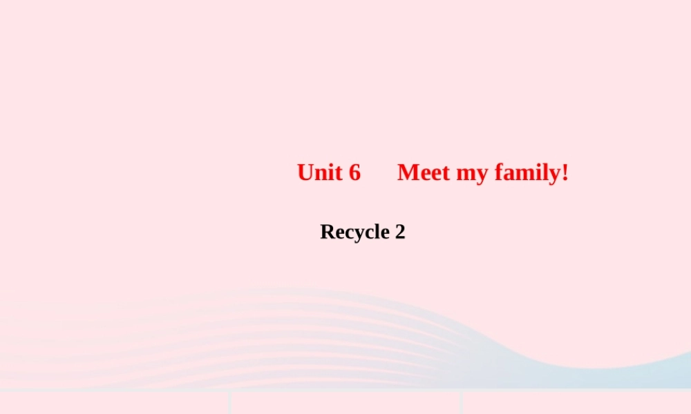 四年级英语上册 Recycle 2作业课件 人教PEP-人教PEP小学四年级上册英语课件