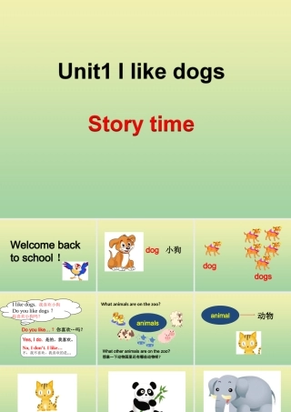 四年级英语上册 Unit 1 I like dogs（第1课时）课件 牛津译林版（三起）-牛津版小学四年级上册英语课件