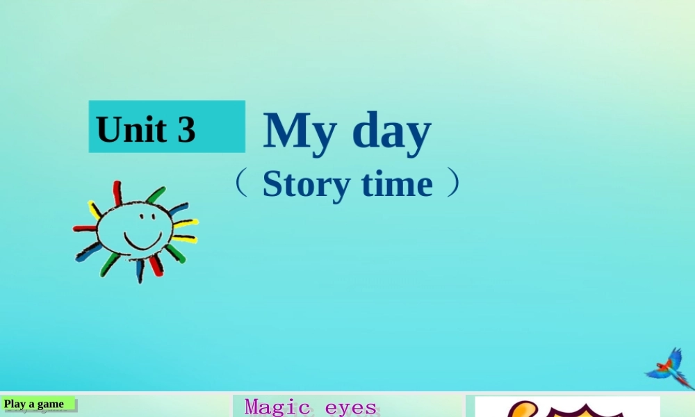 四年级英语下册 Unit 3 My day（第1课时）课件 牛津译林版（三起）-牛津版小学四年级下册英语课件