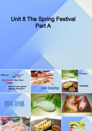 四年级英语上册 Unit 8 The spring festival Part A课件1 （新版）闽教版-闽教版小学四年级上册英语课件