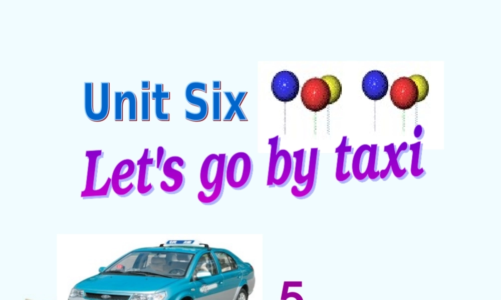 四年级英语下册 Unit 6(5)课件 苏教牛津版