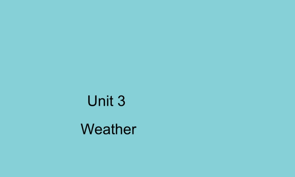 四年级英语下册 Unit 3 Weather Part B习题课件 人教PEP版-人教PEP小学四年级下册英语课件