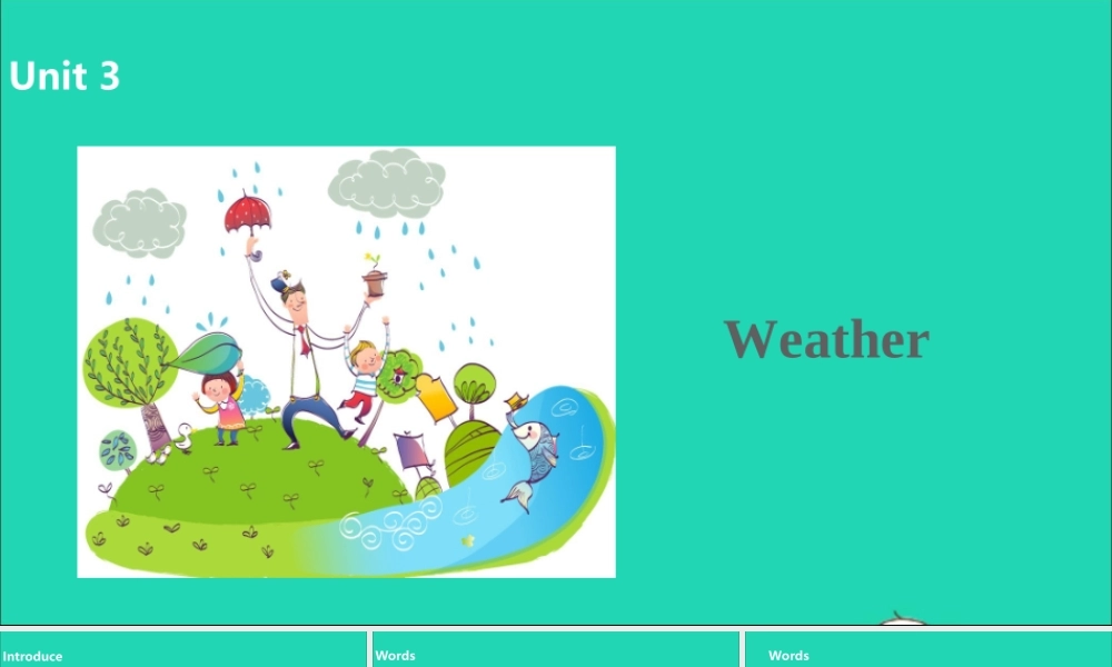 四年级英语下册 Unit 3 Weather（第1课时）课件 人教PEP版-人教PEP小学四年级下册英语课件