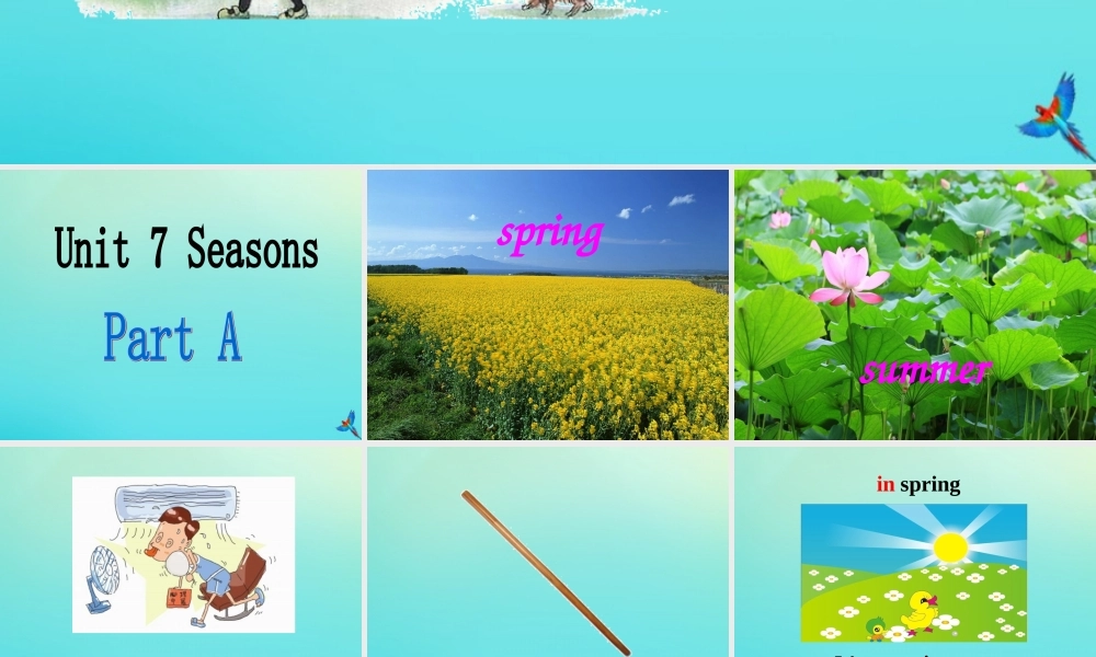 四年级英语下册 Unit 7 Seasons Part A课件1 闽教版（三起）-闽教版小学四年级下册英语课件
