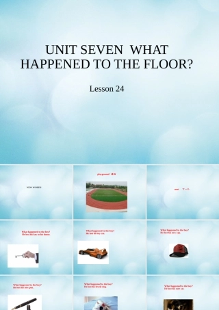 四年级英语下册 Unit 7 What happened to the floor Lesson 24课件 北京课改版-北京课改版小学四年级下册英语课件