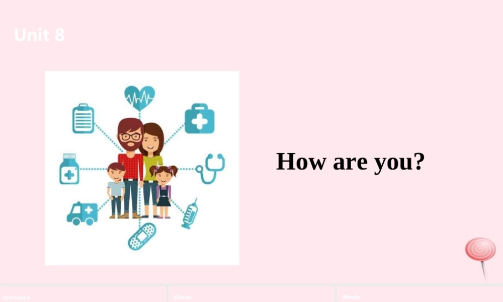 四年级英语下册 Unit 8 How are you课件2 （新版）牛津版-（新版）牛津版小学四年级下册英语课件