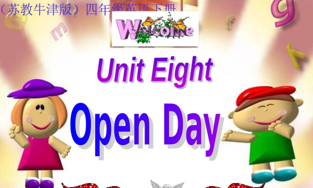 四年级英语下册 Unit 8(6)课件 苏教牛津版