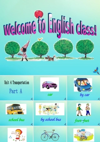 四年级英语下册 Unit 4 Transportation Part A课件1 闽教版（三起）-闽教版小学四年级下册英语课件