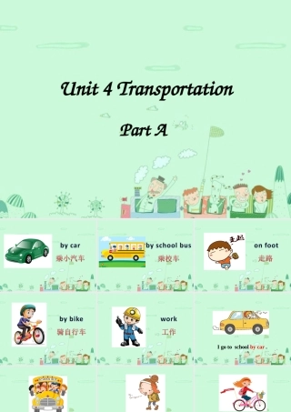 四年级英语下册 Unit 4 Transportation Part A课件3 闽教版（三起）-闽教版小学四年级下册英语课件