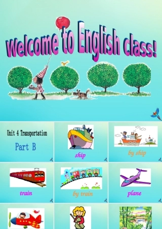 四年级英语下册 Unit 4 Transportation Part B课件1 闽教版（三起）-闽教版小学四年级下册英语课件