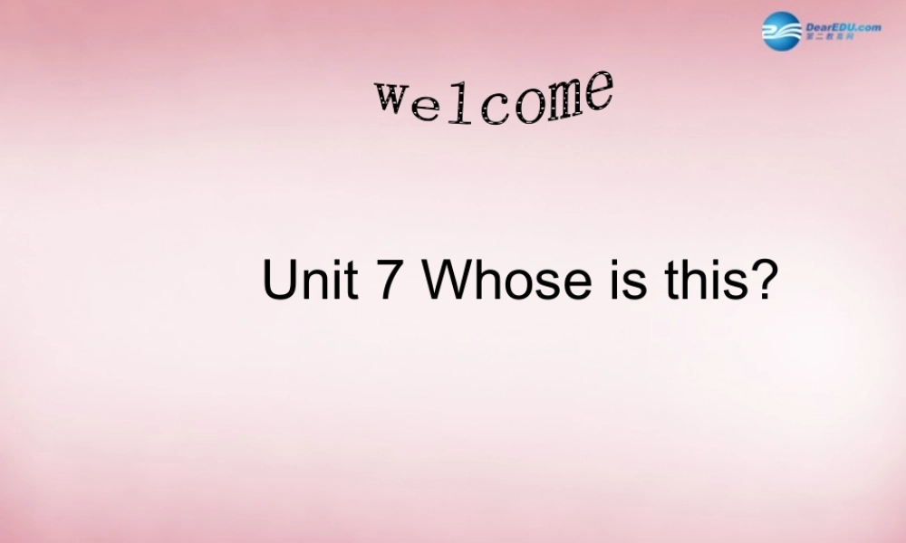 四年级英语上册 Unit7 Whose is this课件2 （新版）湘少版