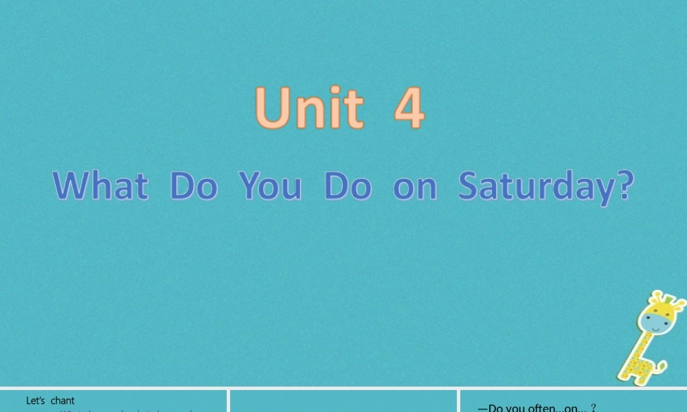 四年级英语下册 Unit 4 What do you do on Saturday课件1 陕旅版-陕旅版小学四年级下册英语课件