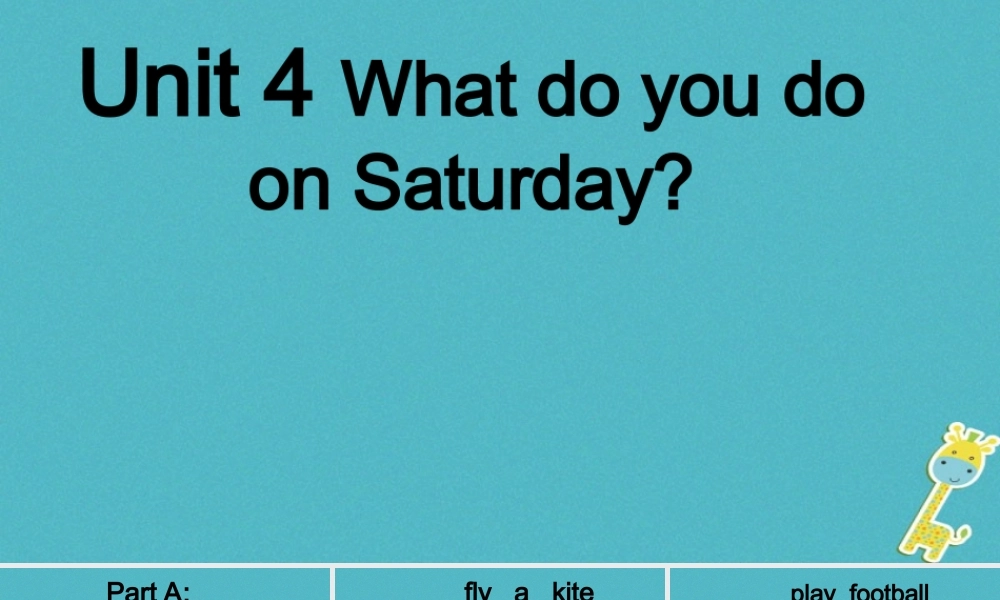 四年级英语下册 Unit 4 What do you do on Saturday课件2 陕旅版-陕旅版小学四年级下册英语课件