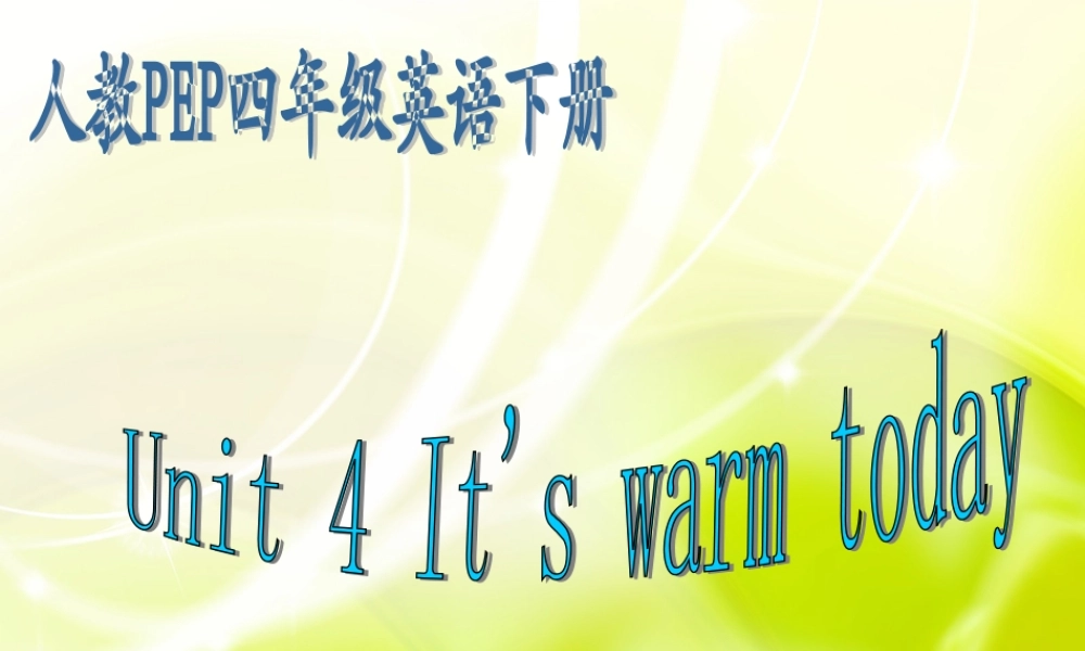 四年级英语下册 Unit4(15)课件 人教PEP