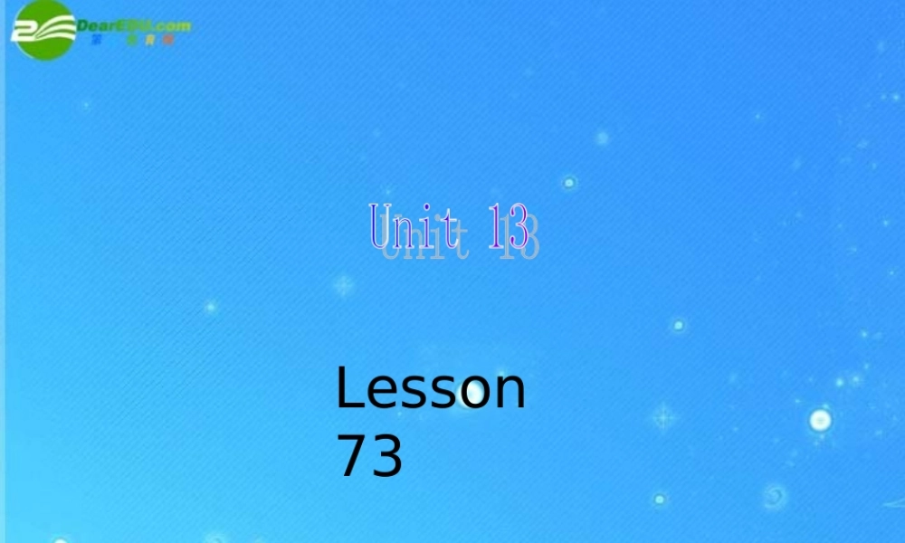 四年级英语下册 unit13 lesson73课件 人教新起点版