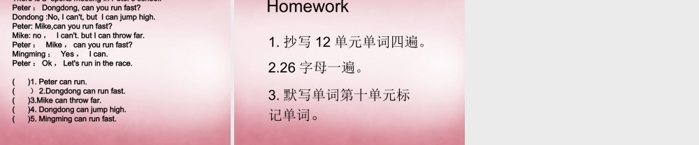 四年级英语上册 Unit12 Peter can jump high课件5 （新版）湘少版