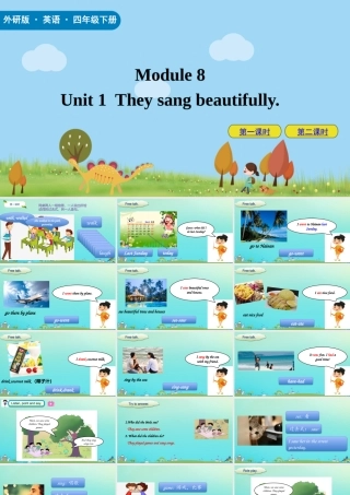 四年级英语下册 Module 8 Unit 1 They sang beautifully课件 外研版（三起）-外研版小学四年级下册英语课件