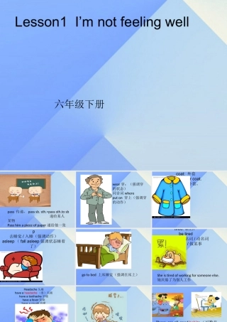 春六年级英语下册 Lesson 1《I’m not feeling well》课件2 科普版-人教版小学六年级下册英语课件