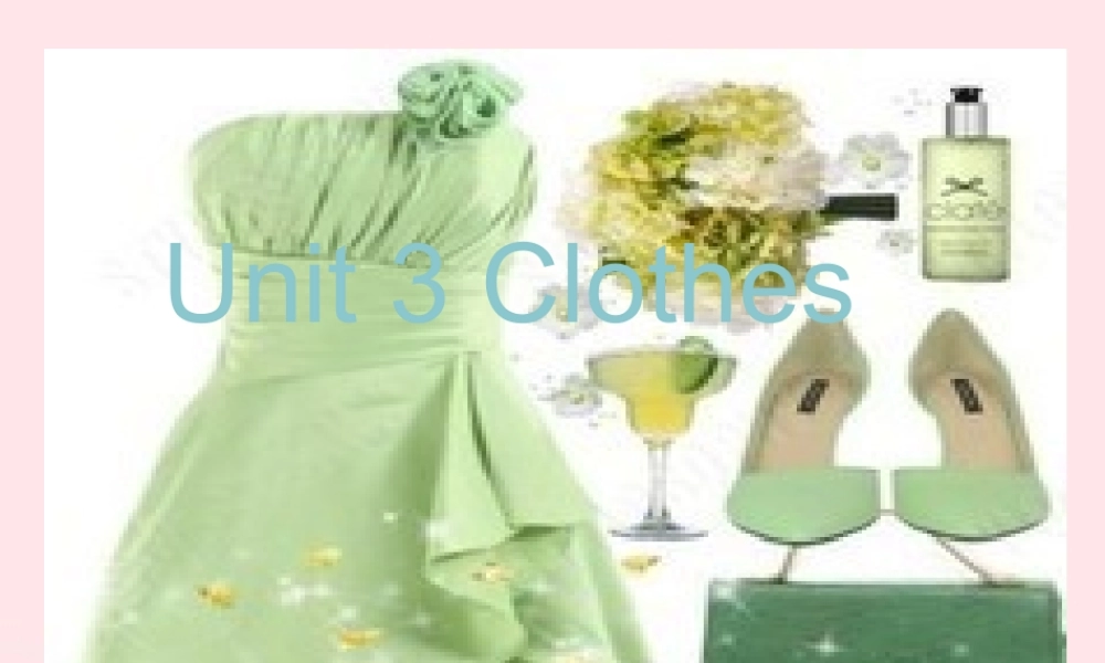 春三年级英语下册 Unit 3 Clothes课件2 剑桥版-人教版小学三年级下册英语课件