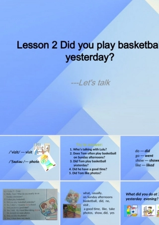 春六年级英语下册 Lesson 2《Did you play basketball yesterday》课件3 科普版-人教版小学六年级下册英语课件