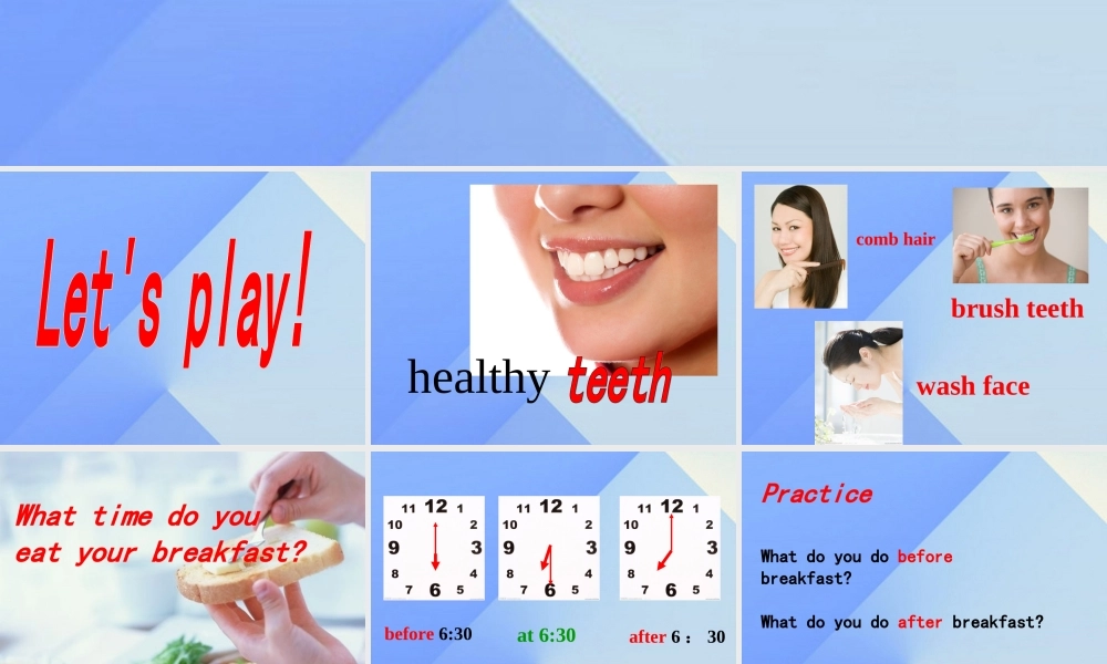 春六年级英语下册 Lesson 8《Always brush your teeth》课件3 （新版）冀教版（三起）-（新版）冀教版小学六年级下册英语课件