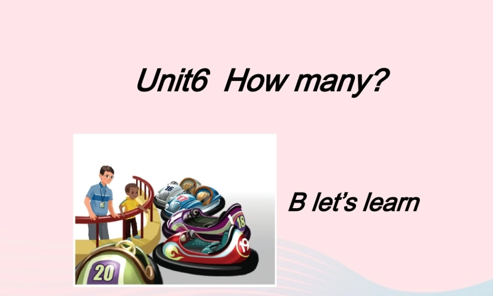 春三年级英语下册 Unit 6 How many Part B let’s learn教学课件 人教PEP-人教PEP小学三年级下册英语课件