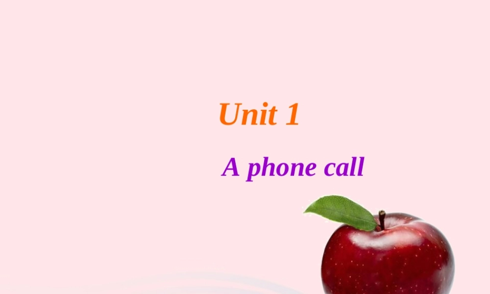 春五年级英语下册 Unit 1 A phone call课件1 剑桥版-人教版小学五年级下册英语课件