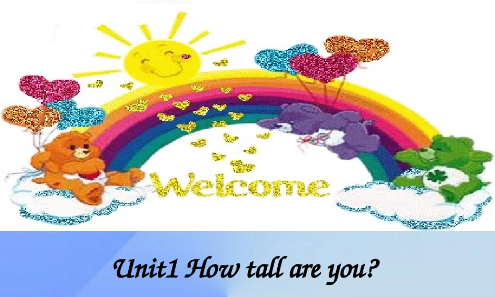 春六年级英语下册 Unit 1《How Tall Are You》（Part B）课件2 人教PEP版-人教PEP小学六年级下册英语课件