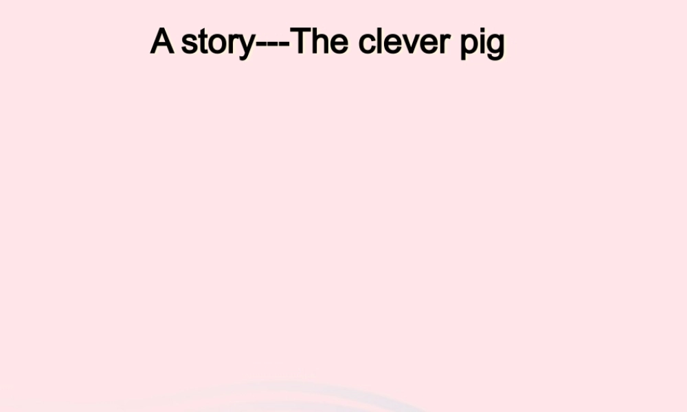 春四年级英语下册 Unit 3 Animals课件5 剑桥版-人教版小学四年级下册英语课件