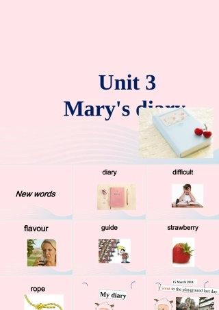 春六年级英语下册 Unit 3 mary's diary课件2 剑桥版-人教版小学六年级下册英语课件