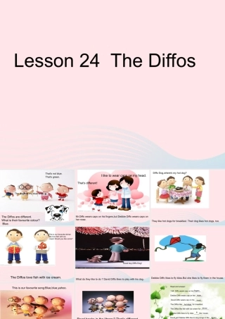 春四年级英语下册 Unit 4 My Favourites Lesson 24 The Diffos课件 冀教版（三起）-冀教版小学四年级下册英语课件