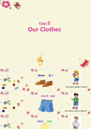 春四年级英语下册 Unit 5《Our Clothes》课件2 广东版开心-广东版小学四年级下册英语课件