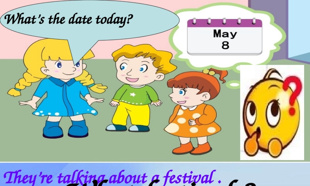 春六年级英语下册 Unit 4《Mother’s day》（Part A）课件4 （新版）闽教版-闽教版小学六年级下册英语课件