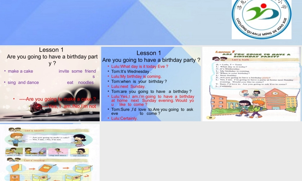 秋六年级英语上册 Lesson 1《Are you going to have a birthday party》课件4 科普版-人教版小学六年级上册英语课件
