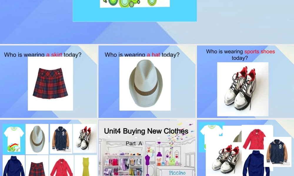 秋六年级英语上册 Unit 4《Buying New Clothes》（Part A）课件2 （新版）闽教版-闽教版小学六年级上册英语课件
