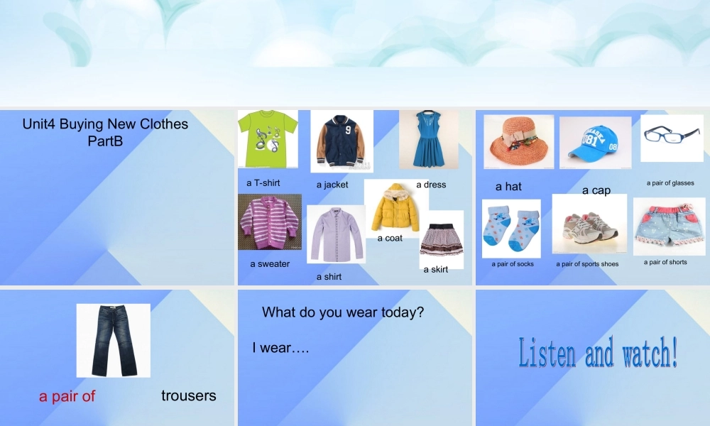 秋六年级英语上册 Unit 4《Buying New Clothes》（Part B）课件1 （新版）闽教版-闽教版小学六年级上册英语课件