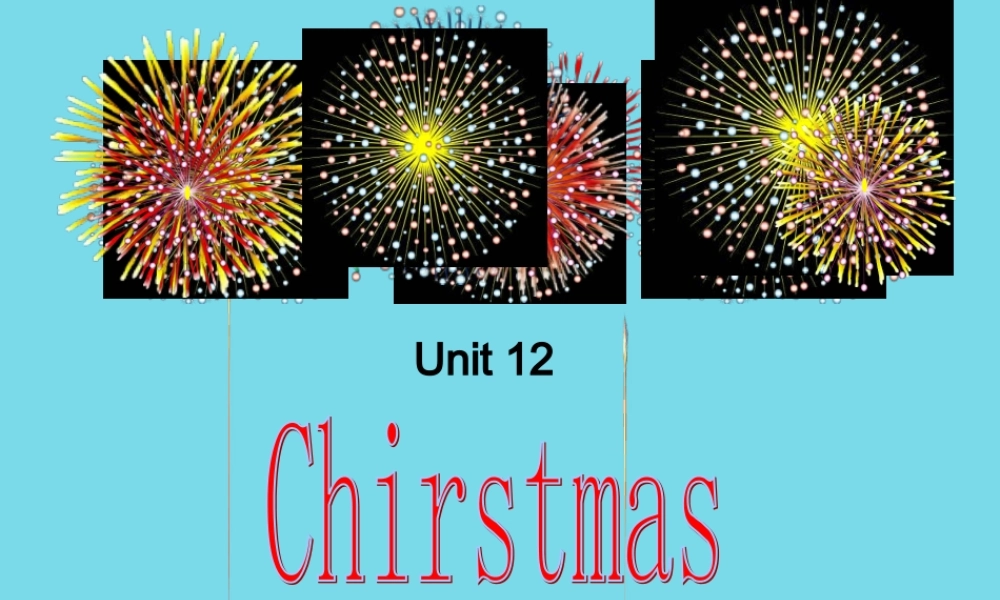 秋六年级英语上册 Unit 12 Christmas课件3 广州版-广州版小学六年级上册英语课件