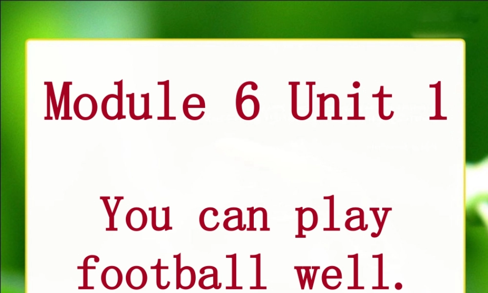第五册Module 6 Unit 1