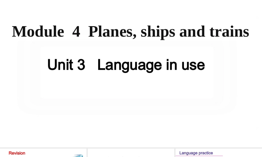 Module 4 Unit 3课件