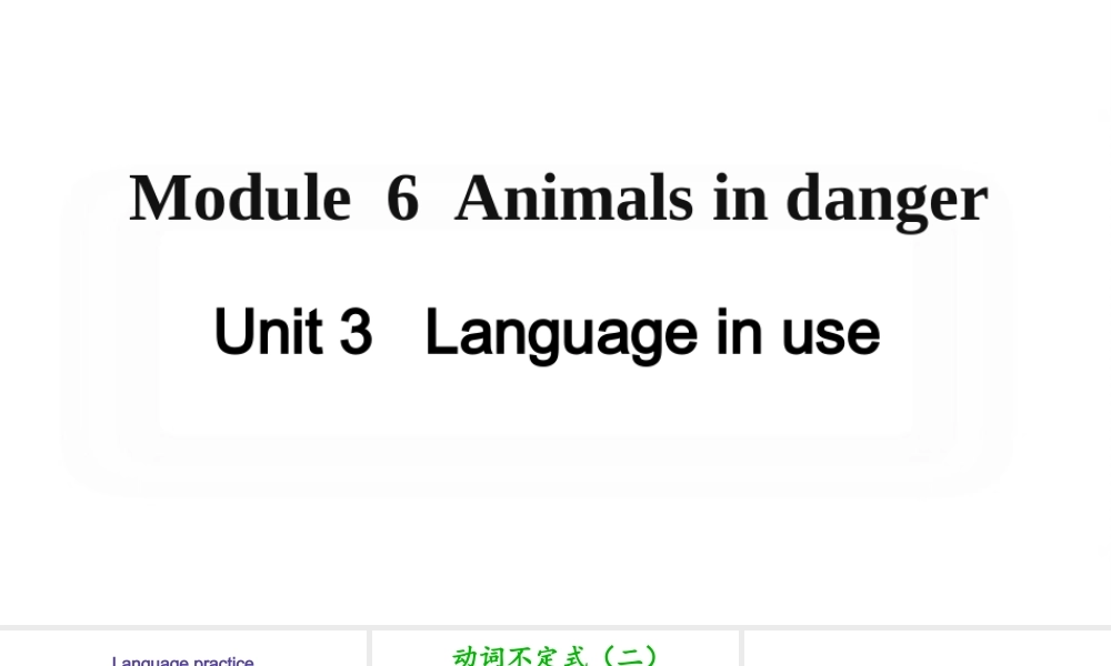 Module 6 Unit 3课件