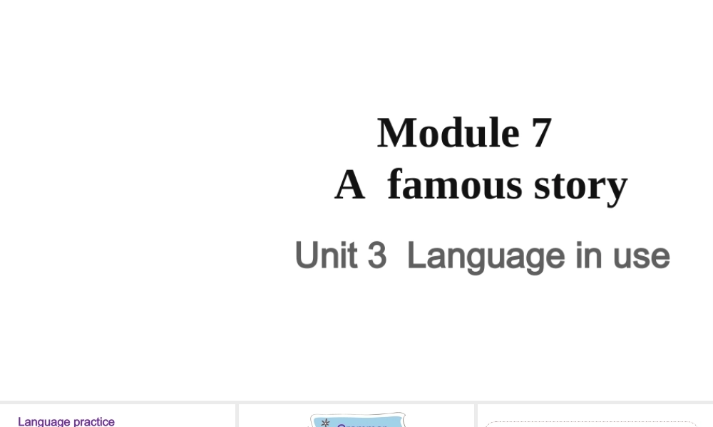 Module 7 Unit 3课件