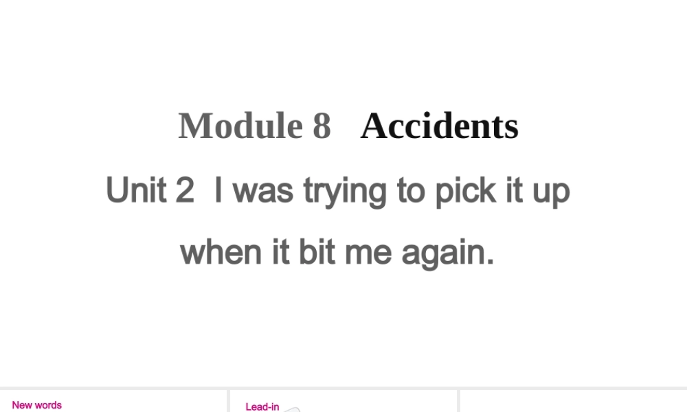 Module 8 Unit 2课件