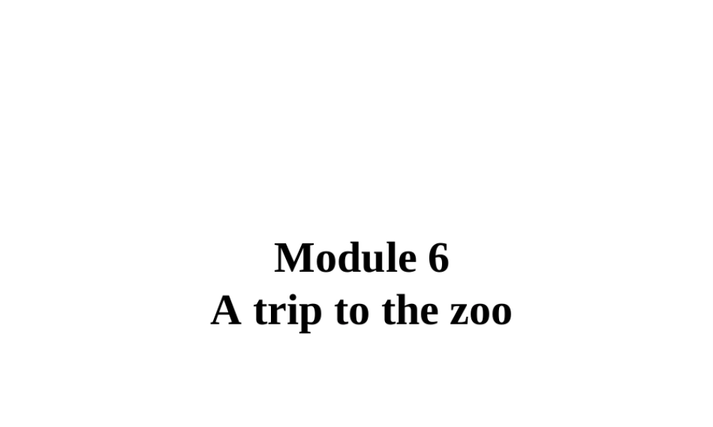 2019秋七年级英语上册 Module 6 A trip to the zoo Unit 2 The tiger lives in Asia课件