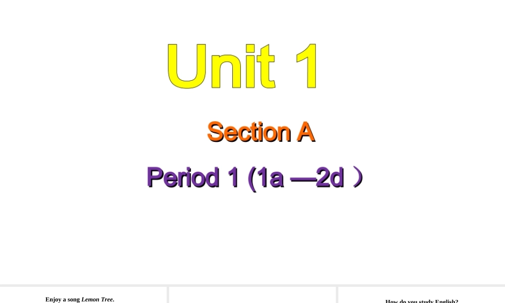 Section A(1a-2d)课件