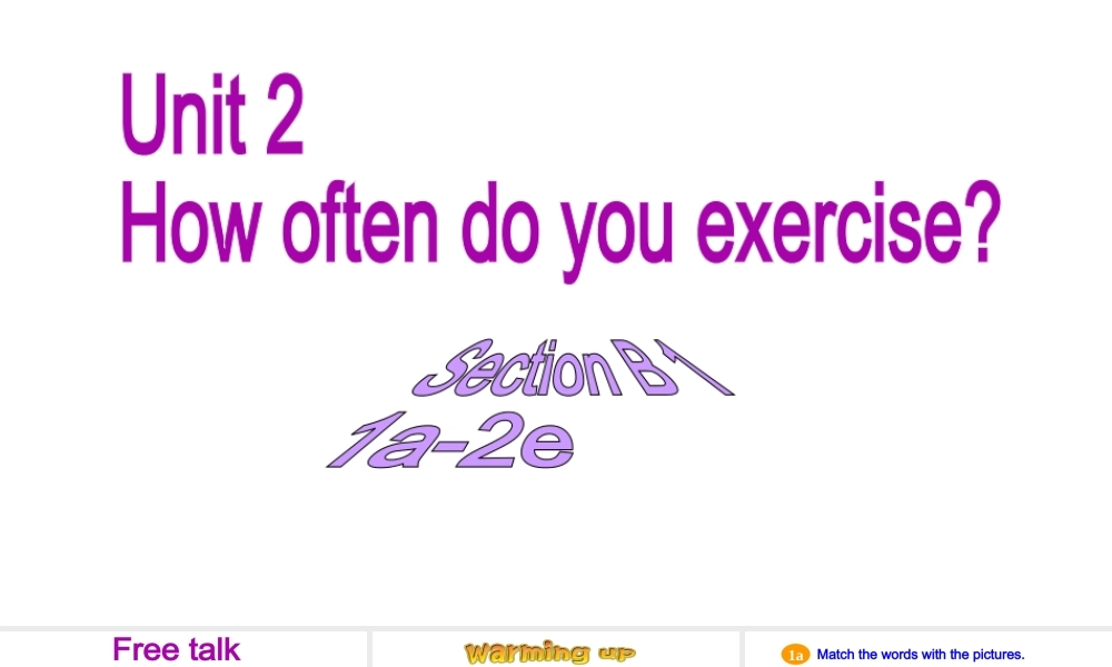 Section B (1a-2c)课件