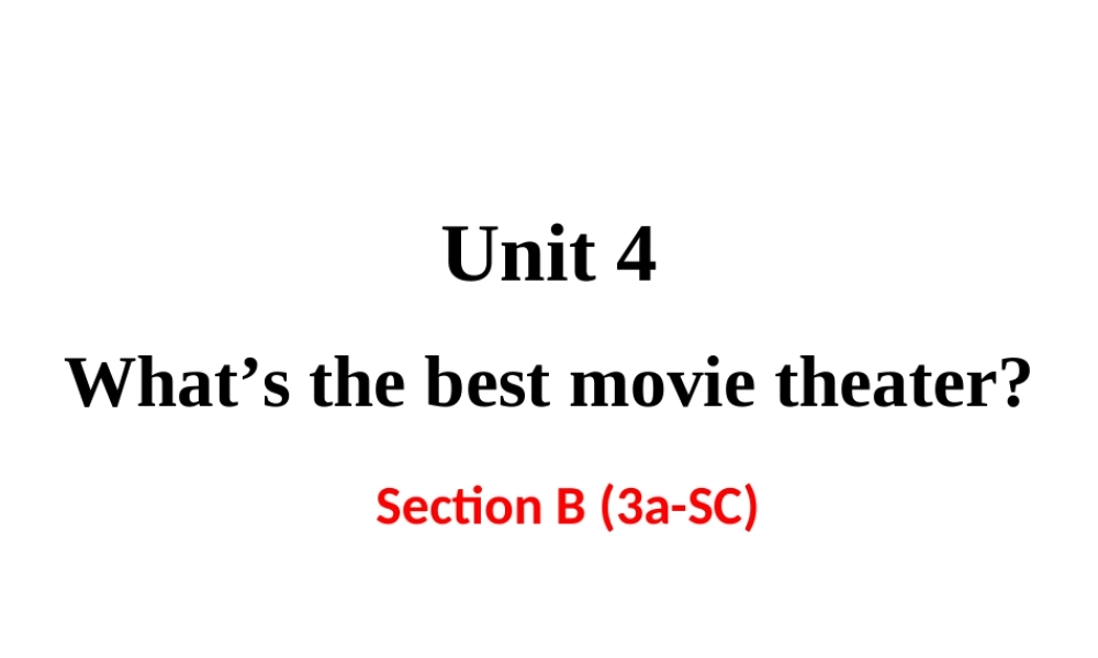 Section B (3a-SC) 教学课件