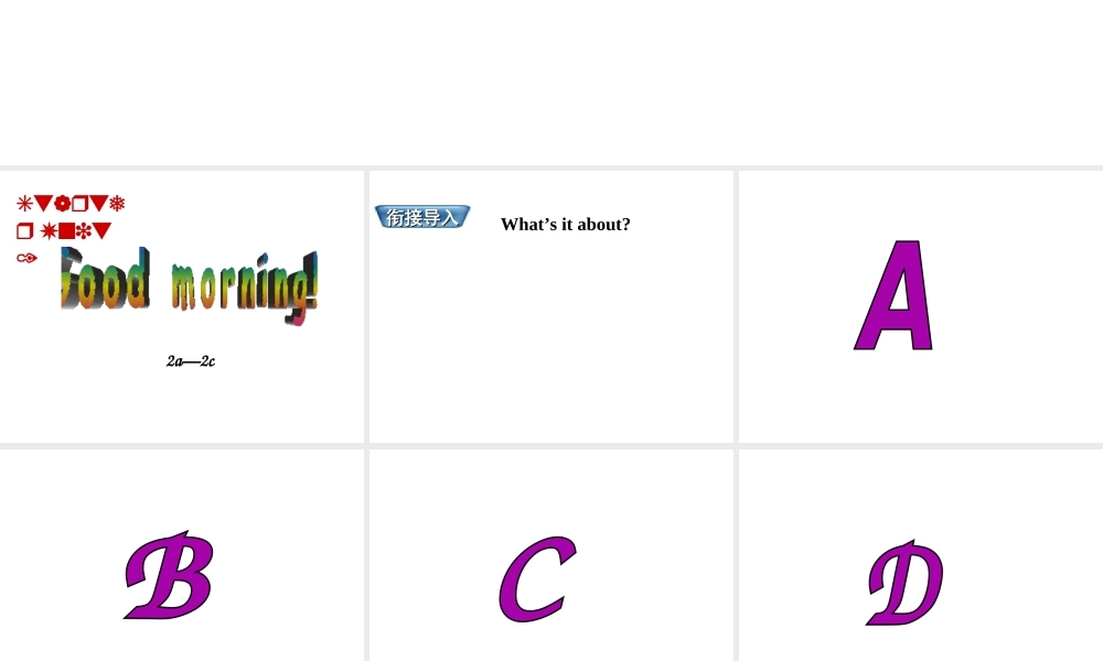 Starter Unit 1 Good morning Period 2课件